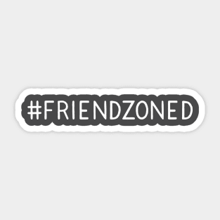 FRIEND ZONE BEST Sticker